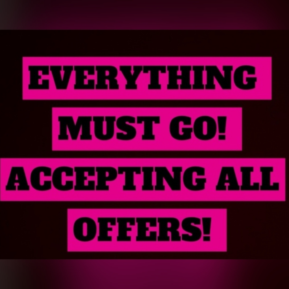 EVERYTHING MUST GO